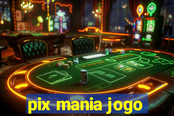 pix mania jogo